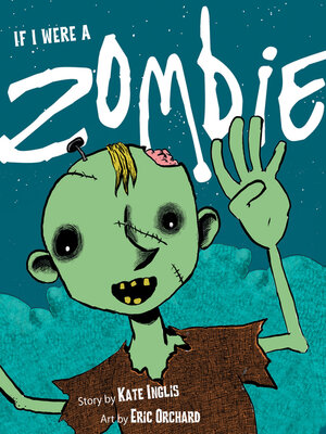 cover image of If I Were a Zombie